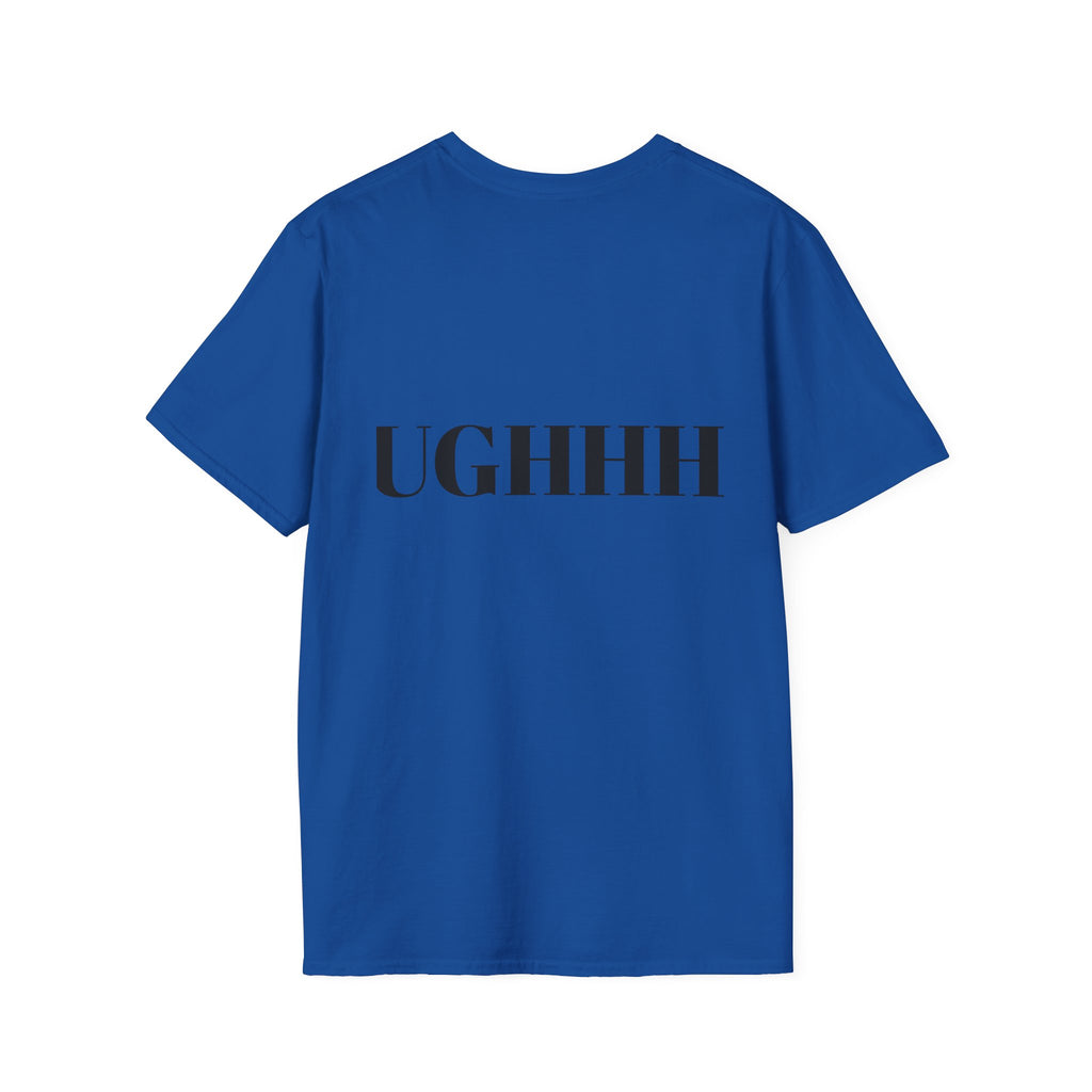 Do I Have To? T-Shirt — Funny Relatable Graphic Tee